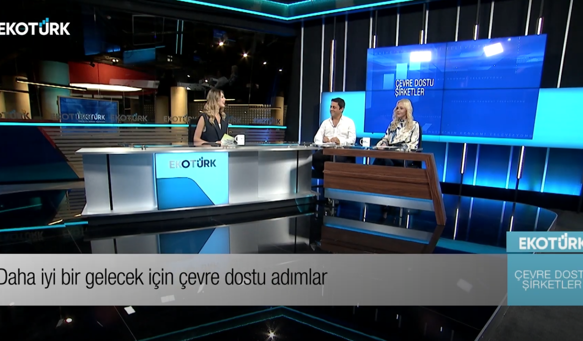 Ekotürk TV - Çevre Dostu Şirketler Programı